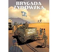 ISBN Brigade juive, Bande dessinée et roman d'animation, Polonais, Couverture rigide, 144 page(s)