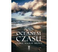 ISBN By the ocean of time, Polonais, Couverture de brochure, 272 page(s)