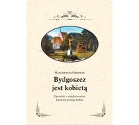 ISBN Bydgoszcz est une femme, polonais, couverture rigide, 232 pages