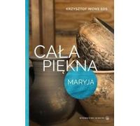 ISBN Cała piękna, Religion, Polonais, Couverture rigide, 184 p.