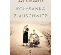 ISBN Canción de cuna de Auschwitz, polonais, couverture rigide, 240 pages