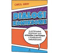 ISBN Cartoon Dialogues Conversations illustrées pour les élèves atteints d'autisme et de troubles apparentés, polonais, couverture de brochure, 44 page(s)