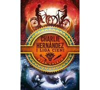 ISBN Charlie Hernández et la Ligue des Ombres, Polonais, Couverture de brochure, 304 page(s)