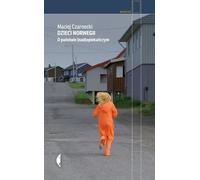 ISBN Children of Norway About the (super)welfare state, Polonais, Couverture de brochure, 240 pages(s)