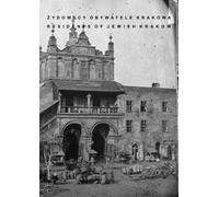 ISBN Citoyens juifs de Cracovie Résidents juifs de Cracovie, Polonais, Couverture de brochure, 96 page(s)