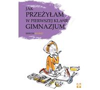 ISBN Comment j'ai survécu à la première année de collège, polonais, couverture rigide, 80 page(s)