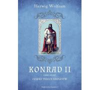 ISBN Conrad II 990-1039 Empereur des Trois Royaumes, Pologne, Couverture rigide, 394 page(s)
