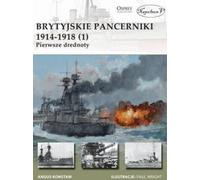 ISBN Cuirassés britanniques 1914-1918 (1) Premiers dreadnoughts, polonais, couverture de brochure, 49 page(s)