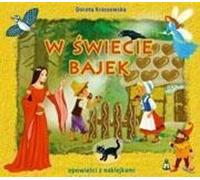 ISBN Dans le monde des contes de fées, histoires avec autocollants, polonais, couverture de brochure, 24 pages