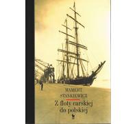 ISBN De la flotte du Tsar à la flotte polonaise, polonais, couverture de brochure, 388 page(s)