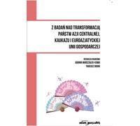 ISBN De la recherche sur la transformation des Etats d'Asie centrale, du Caucase et de l'Union économique eurasienne, Pologne, Couverture de la brochure, 263 pages(s)