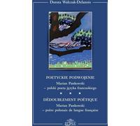 ISBN Dédoublement poétique Marian Pankowski Poète polonais, Polonais, Couverture de brochure, 318 page(s)