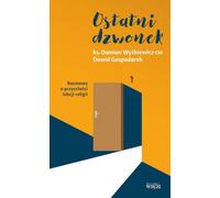 ISBN Dernier appel Conversations sur l'avenir de la religion leçons, polonais, couverture de brochure, 168 pages(s)