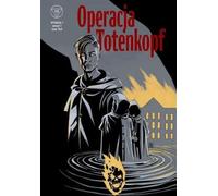 ISBN Division 7 Opération Totenkopf Livret 1, polonais, couverture de brochure, 32 page(s)