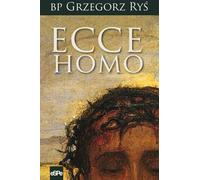 ISBN Ecce Homo, Religion, Polonais, Couverture de brochure, 128 page(s)