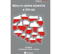 ISBN Elections aux assemblées provinciales en 2006, polonais, couverture de brochure, 326 pages(s)