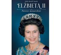 ISBN Elizabeth II Portrait d'un monarque, polonais, couverture rigide, 592 p(y)