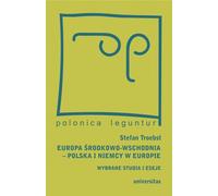 ISBN Europe centrale et orientale Pologne et Allemagne en Europe Etudes et essais sélectionnés, polonais, couverture de brochure, 524 page(s)