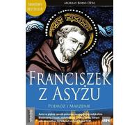 ISBN Francis of Assisi Journey and Dream, Polonais, Couverture de la brochure, 284 page(s)
