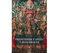 ISBN François d'Assise et ses frères, Religion, Polonais, Couverture rigide, 328 pages(y)