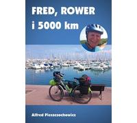 ISBN Fred bicycle and 5000 km, Polonais, Couverture de la brochure, 330 page(s)