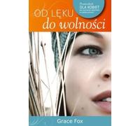 ISBN From Anxiety to Freedom A woman's guide to stay optimistic in every situation, polonais, couverture de brochure, 320 pages(y)