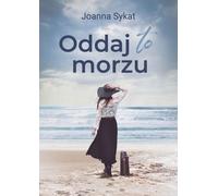 ISBN Give it to the sea, Polonais, Couverture de brochure, 240 page(s)