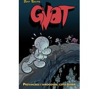 ISBN Gnat. Amis et ennemis ou la moisson. Volume 3, Bandes dessinées et romans d'animation, Polonais, Couverture rigide, 504 pages(y)