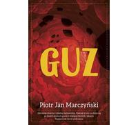 ISBN Guz, Polonais, Couverture de brochure, 352 page(s)