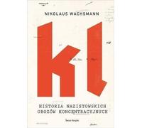 ISBN Histoire des camps de concentration nazis, Historie, Polský, Pevná vazba, 960 pp.