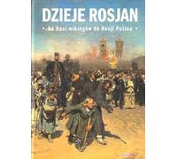 ISBN Histoire des Russes De la Russie des Vikings à la Russie de Poutine, Polonais, Couverture rigide, 180 page(s)