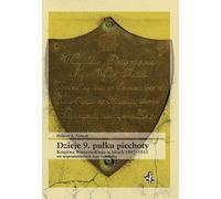 ISBN Histoire du 9e régiment d'infanterie, polonais, couverture de brochure, 242 pages(s)