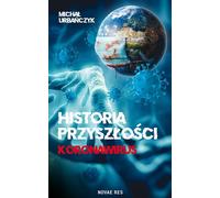ISBN Histoire du futur Coronavirus, Polonais, Couverture de la brochure, 418 page(s)
