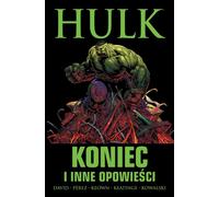 ISBN Hulk : The End and Other Stories, Comics & Cartoon Novels, Polish, Hardcover, 252 pages(y)