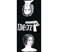 ISBN Ideot Rzecz o narodzinach potwora, Polski, Broszurowa okładka, 208 page(s)