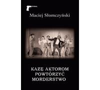 ISBN I'll make the actors repeat the murder, Polonais, Couverture de brochure, 176 page(s)