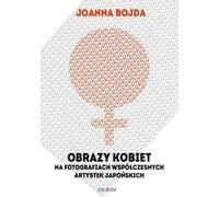 ISBN Images de femmes dans des photographies d'artistes japonais contemporains, polonais, couverture de brochure, 170 page(s)