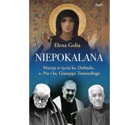 ISBN Immaculate Mary in the life of Fr Dolindo, Fr Pio and Fr Giuseppe Tomaselli, Polonais, Couverture de brochure, 224 pages(s)