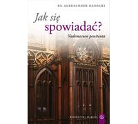 ISBN Jak się spowiadać Vademecum penitenta, Polski, Broszurowa okładka, 137 p.(y)