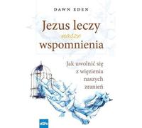 ISBN Jésus guérit nos mémoires, Religion, Polonais, Couverture de brochure, 152 pages