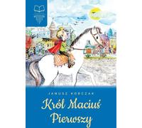 ISBN King Matt the First, Polonais, Couverture de brochure, 232 page(s)