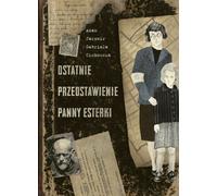 ISBN La dernière représentation de Mlle Esterka, polonais, couverture rigide, 124 page(s)