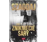 ISBN La disparition de Sarah Chronicles par Klara Schulz, polonais, couverture de brochure, 320 page(s)