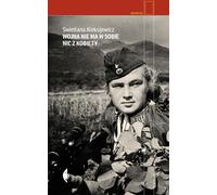 ISBN La guerre n'a rien d'une femme, polonais, couverture de brochure, 336 page(s)