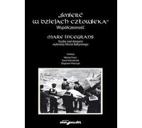 ISBN La mort dans l'histoire de l'homme Mare integrans contemporaine Etudes sur l'histoire de la côte baltique, Pologne, Couverture de brochure, 319 pages(y)