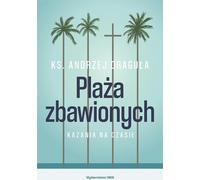ISBN La plage des sauvés Sermons pour un temps, polonais, couverture de brochure, 256 pages(s)