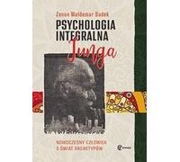 ISBN La psychologie intégrale de Jung L'homme moderne et le monde des archétypes, Polonais, Couverture de brochure, 400 page(s)
