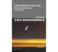 ISBN Lady Macbeth se lave les mains Brochures d'émigration 1944-1946, Polonais, Couverture de brochure, 424 page(s)