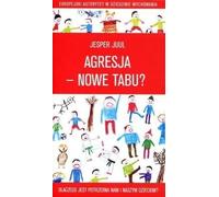 ISBN L'agression, un nouveau tabou Pourquoi nous en avons besoin et nos enfants, Polonais, Couverture de brochure, 144 page(s)