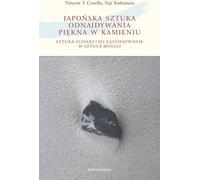 ISBN L'art japonais de trouver la beauté dans la pierre L'art du suiseki et son application à l'art du bonsaï, polonais, couverture de brochure, 184 pages(y)